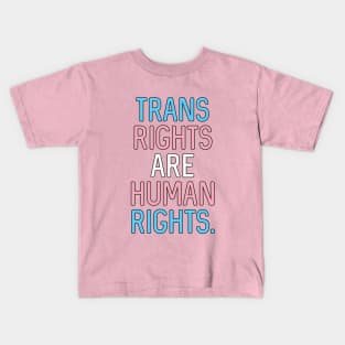 V2: Trans rights are human rights. Kids T-Shirt